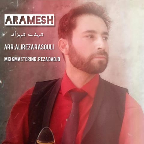 دانلود آهنگ مهدی مهراد آرامش